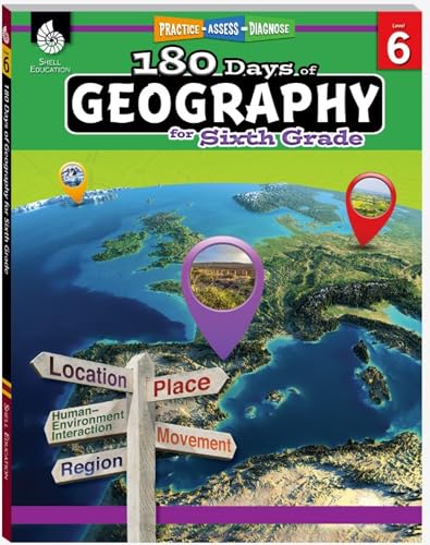 180 Days(tm) Geography for Sixth Grade: Practice, Assess, Diagnose - Paperback