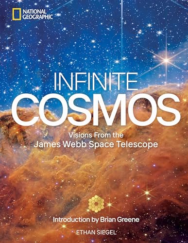 Infinite Cosmos: Visions from the James Webb Space Telescope - Hardcover