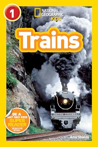 Trains (National Geographic Kids Readers, Level 1) - Paperback