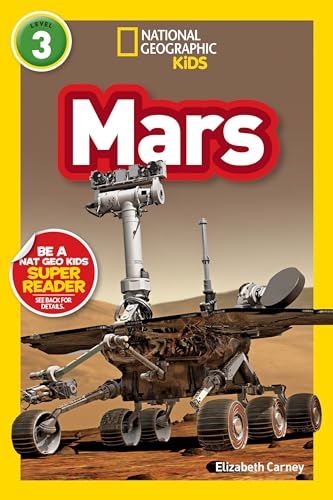 Mars (National Geographic Kids Readers, Level 3) - Paperback