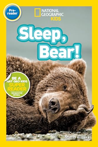 Sleep, Bear! (National Geographic Kids Readers, Pre-Reader) - Paperback