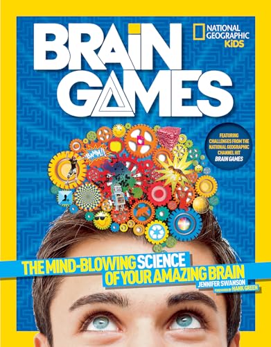 National Geographic Kids Brain Games: The Mind-Blowing Science of Your Amazing Brain - Paperback
