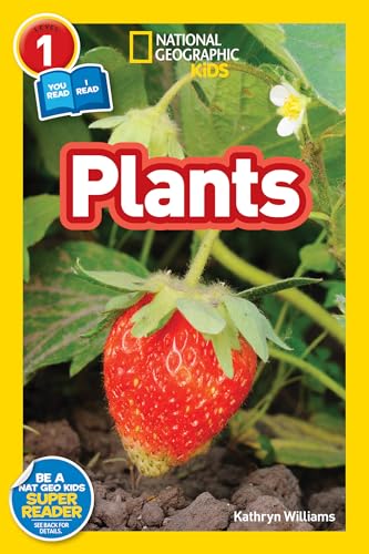 Plants (National Geographic Kids Readers, Level 1/Co-Reader) - Paperback