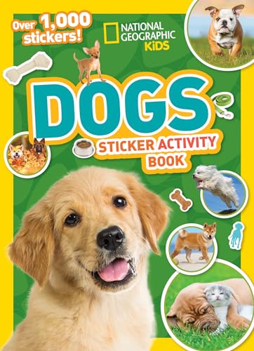 National Geographic Kids Dogs Sticker Activity Book: Over 1,000 Stickers! - Paperback