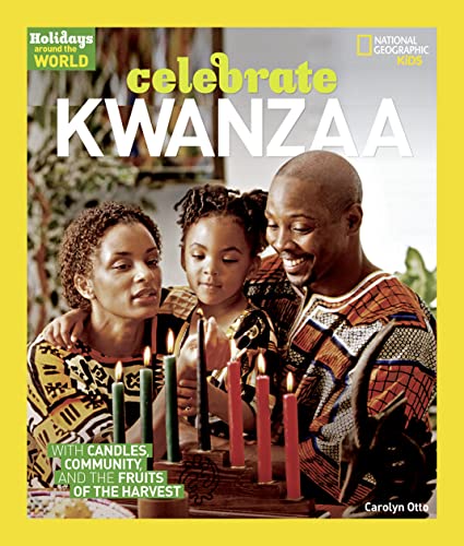 Holidays Around the World: Celebrate Kwanzaa: With Candles, Community, and the Fruits of the Harvest - Paperback
