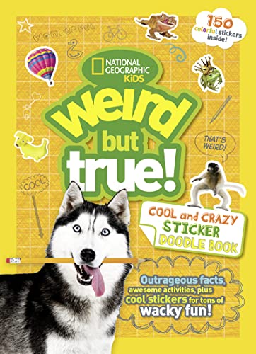 Weird But True! Cool and Crazy Sticker Doodle Book - Paperback