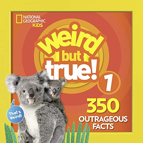 Weird But True! Expanded Edition: 350 Outrageous Facts - Paperback