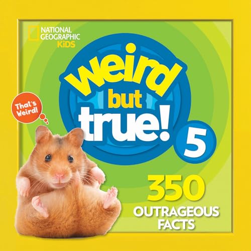 Weird But True 5: Expanded Edition: 350 Outrageous Facts - Library Binding