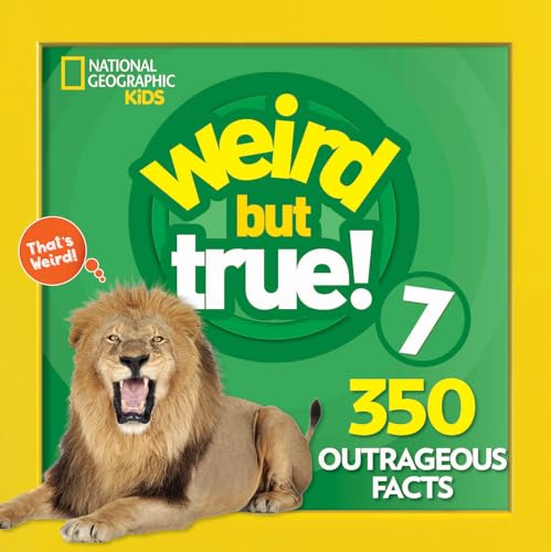 Weird But True 7: Expanded Edition: 350 Outrageous Facts - Paperback