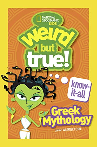 Weird But True! Know-It-All Greek Mythology - Paperback