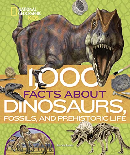 1,000 Facts about Dinosaurs, Fossils, and Prehistoric Life - Hardcover