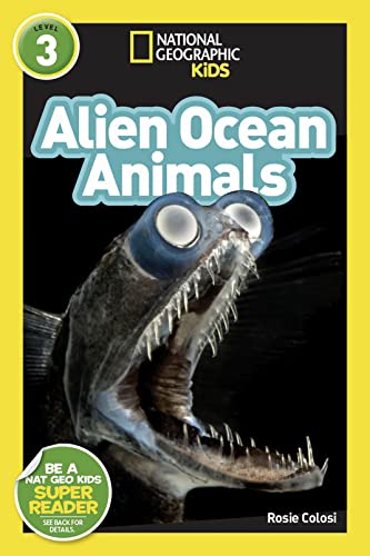 Alien Ocean Animals (National Geographic Kids Readers, Level 3) - Paperback