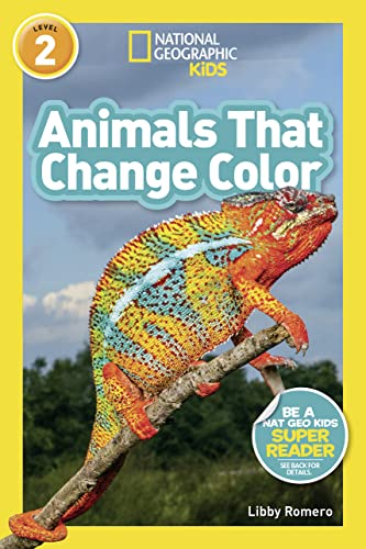 Animals That Change Color (National Geographic Kids Readers, Level 2) - Paperback