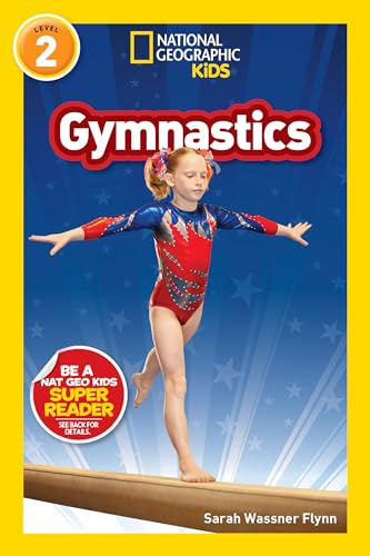 Gymnastics (National Geographic Kids Readers, Level 2) - Paperback