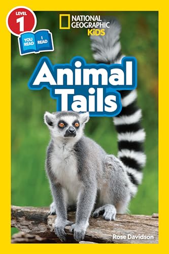 Animal Tails (National Geographic Kids Readers, Level 1/Co-Reader) - Paperback