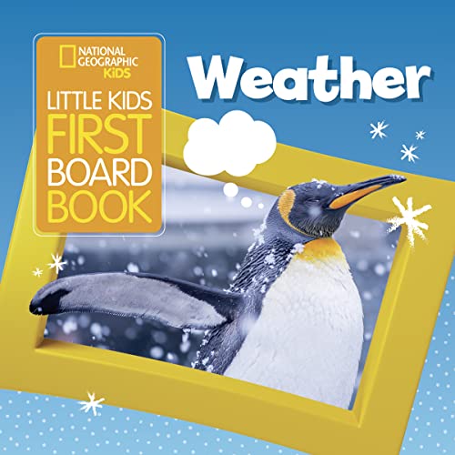 National Geographic Kids Little Kids First Board Book: Weather - Board Books