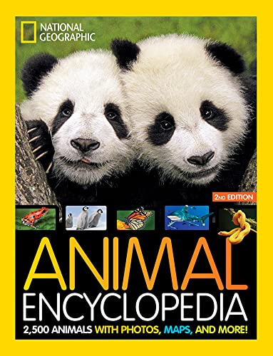 National Geographic Kids Animal Encyclopedia, 2nd Edition: 2,500 Animals with Photos, Maps, and More! - Hardcover