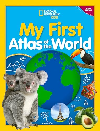 National Geographic Kids My First Atlas of the World, 3rd Edition - Hardcover