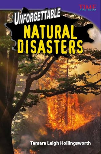 Unforgettable Natural Disasters - Paperback