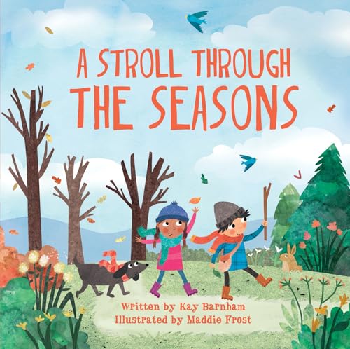A Stroll Through the Seasons - Hardcover
