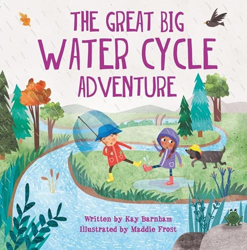 The Great Big Water Cycle Adventure - Hardcover