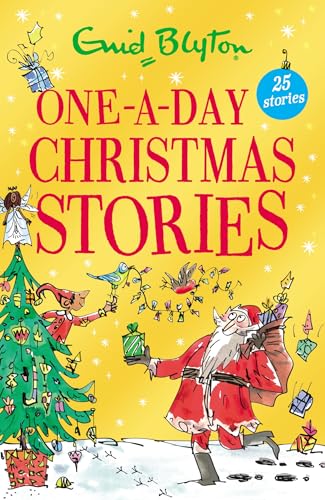 One-A-Day Christmas Stories: 25 Short Stories Perfect for Kids Aged 5+! - Paperback