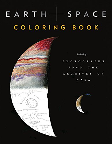 Earth and Space Coloring Book: Featuring Photographs from the Archives of NASA - Paperback