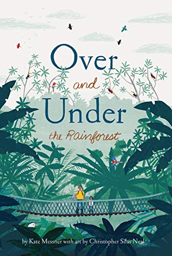 Over and Under the Rainforest - Hardcover