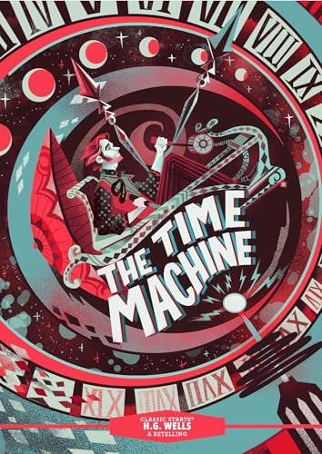 Classic Starts(r) the Time Machine - Hardcover