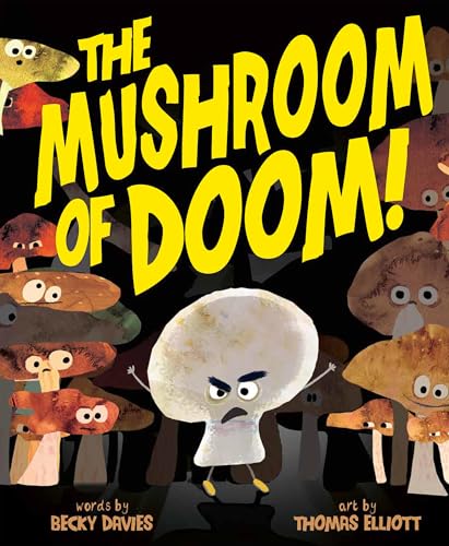 The Mushroom of Doom! - Hardcover