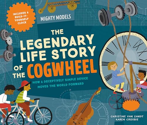 Mighty Models: The Legendary Life Story of the Cogwheel - Hardcover