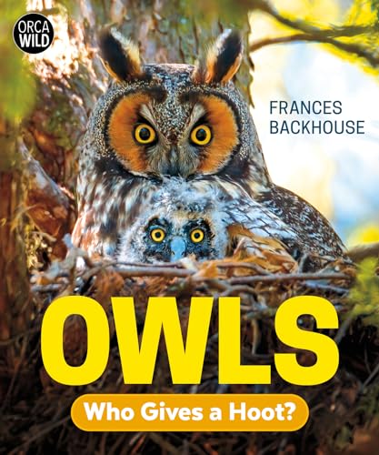 Owls: Who Gives a Hoot? - Hardcover