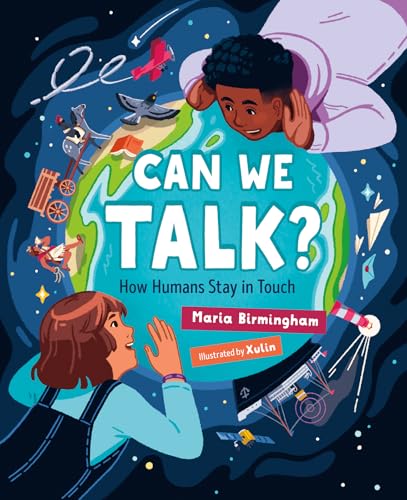 Can We Talk?: How Humans Stay in Touch - Hardcover