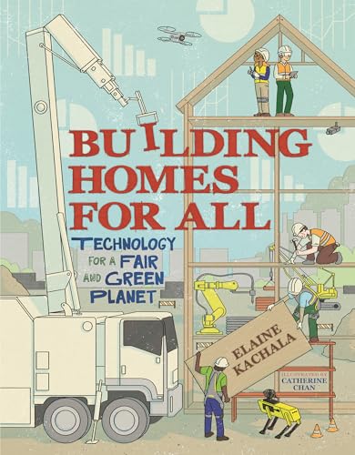 Building Homes for All: Technology for a Fair and Green Planet - Hardcover