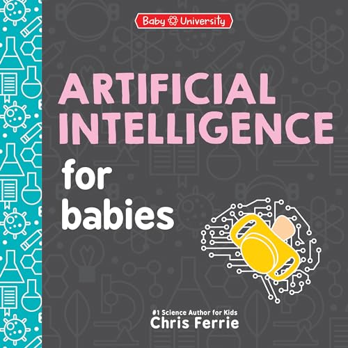 Artificial Intelligence for Babies - Board Books