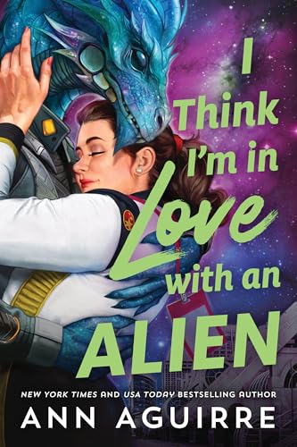 I Think I'm in Love with an Alien - Paperback