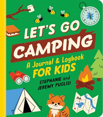 Let's Go Camping: A Journal and Logbook for Kids - Paperback
