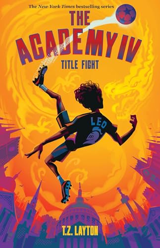 The Academy IV: Title Fight - Hardcover