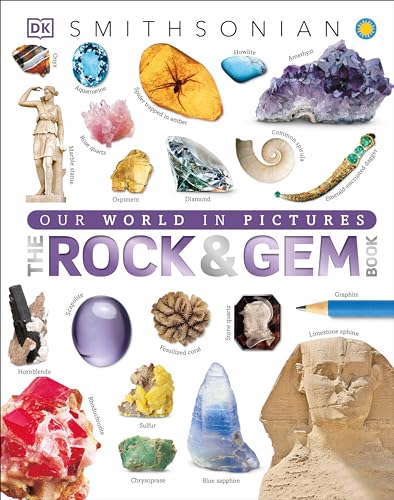 The Rock and Gem Book: And Other Treasures of the Natural World - Hardcover