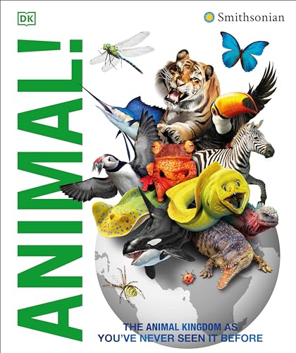 Knowledge Encyclopedia Animal!: The Animal Kingdom as You've Never Seen It Before - Hardcover