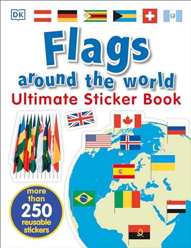Ultimate Sticker Book: Flags Around the World - Paperback