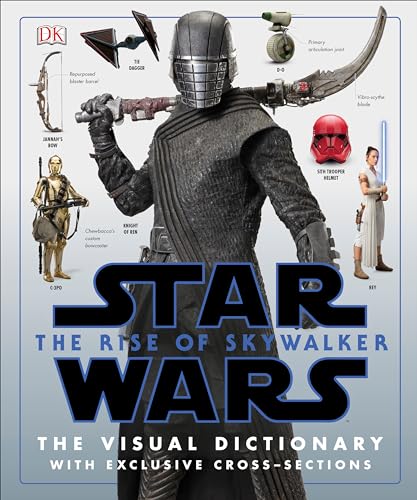 Star Wars the Rise of Skywalker the Visual Dictionary: With Exclusive Cross-Sections - Hardcover