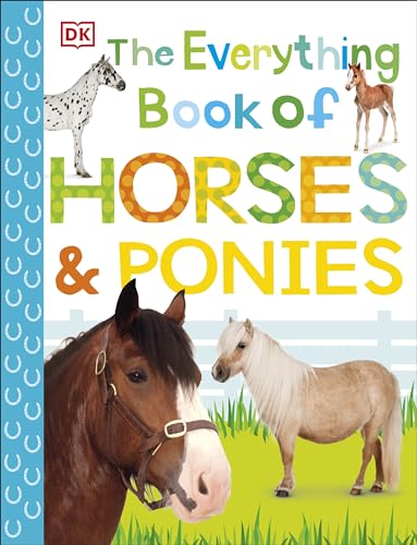The Everything Book of Horses and Ponies - Paperback