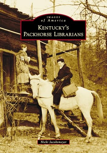 Kentucky's Packhorse Librarians - Paperback