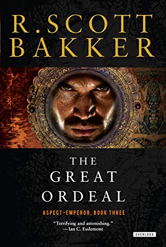 The Great Ordeal: The Aspect-Emperor: Book Three - Paperback