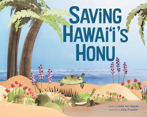 Saving Hawai'i's Honu - Hardcover