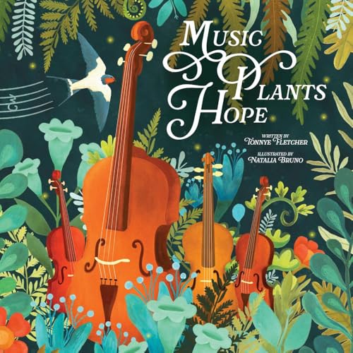 Music, Plants, Hope - Hardcover