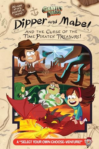 Gravity Falls: : Dipper and Mabel and the Curse of the Time Pirates' Treasure!: A Select Your Own Choose-Venture! - Hardcover