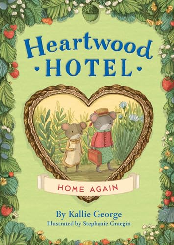 Heartwood Hotel: Home Again - Paperback