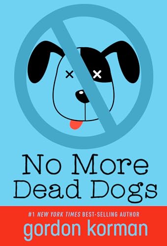 No More Dead Dogs - Paperback
